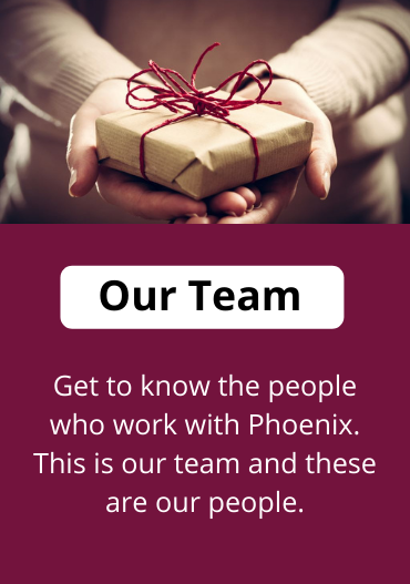 An image of two hands holding a present with text overset that reads: Get to know our team at Phoenix.